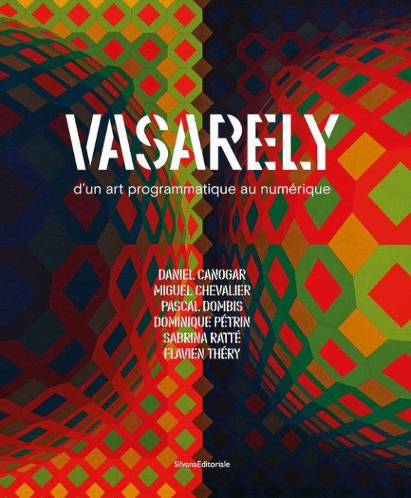 Emprunter Vasarely. D'un art programmatique au numérique livre