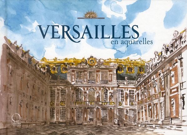 Emprunter Versailles en aquarelle livre