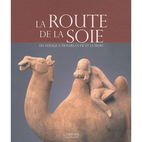 Emprunter La Route de la soie. Un voyage à travers la vie et la mort livre