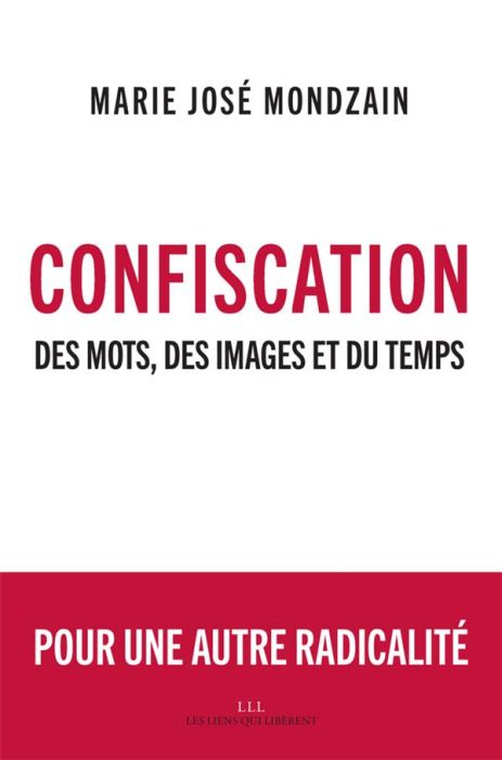 Emprunter Confiscation. Des mots, des images et du temps livre