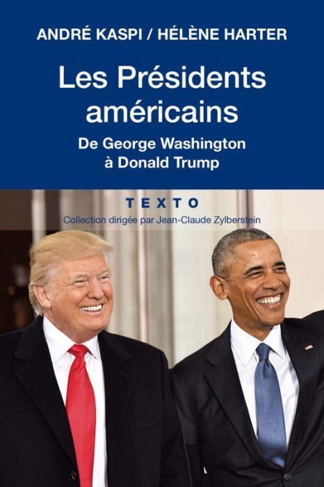 Emprunter Les présidents américains. De George Washington à Donald Trump livre