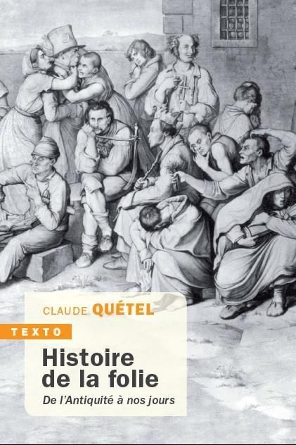 Emprunter Histoire de la folie de l'antiquité à nos jours livre