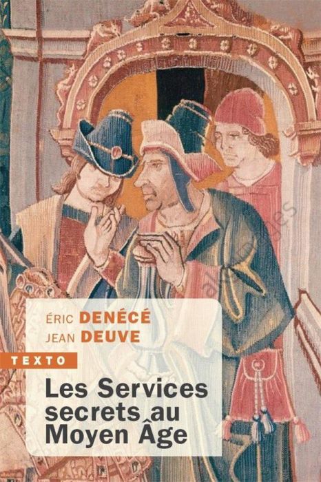 Emprunter Les Services secrets au Moyen Age livre