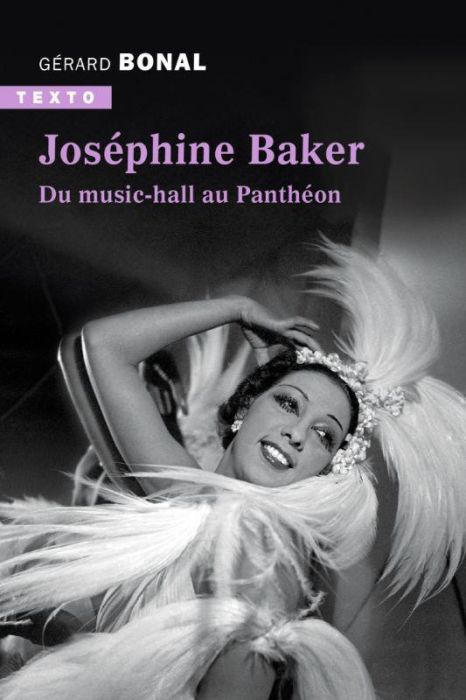 Emprunter Joséphine Baker. Du music hall au Panthéon livre