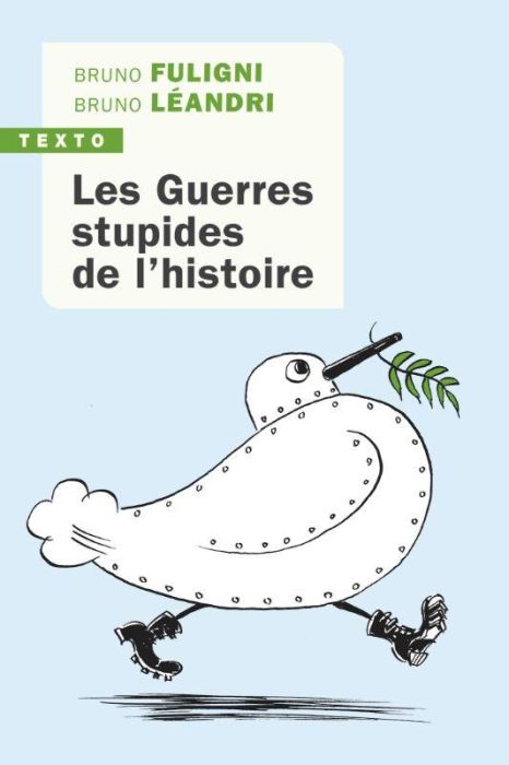 Emprunter Les guerres stupides de l'histoire livre