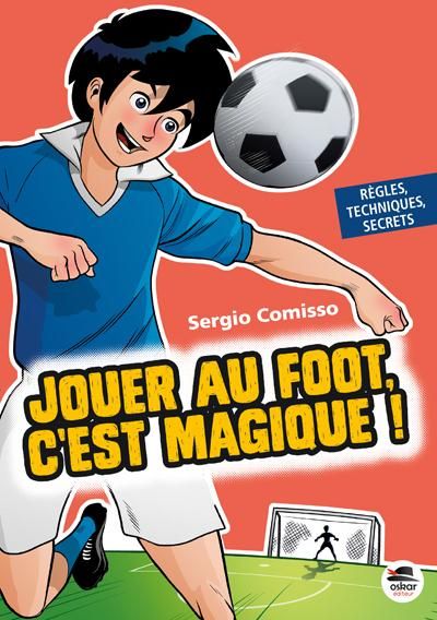 Emprunter Jouer au foot, c'est magique ! livre