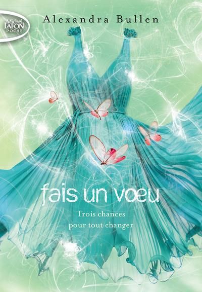 Emprunter Fais un voeu Tome 2 livre