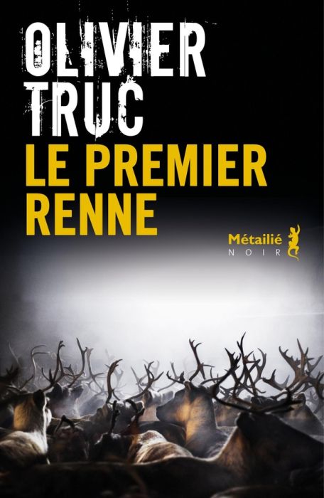 Emprunter Le premier renne livre