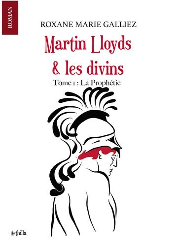 Emprunter Martin Lloyds & les divins Tome 1 : La Prophétie livre