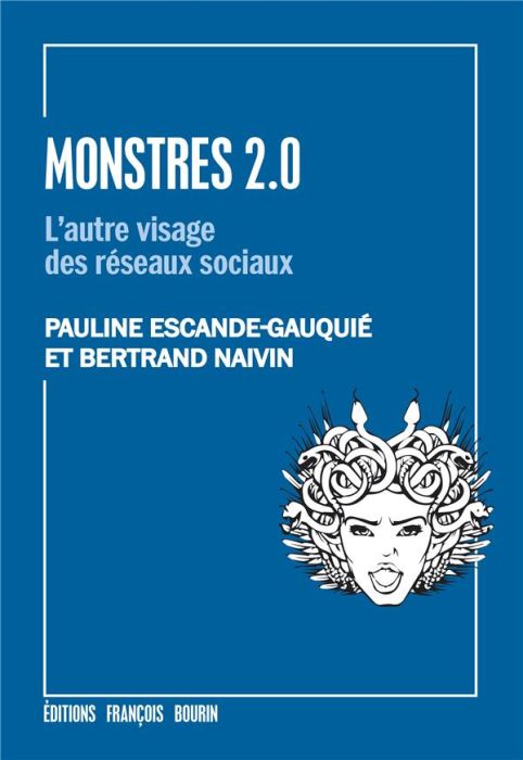 Emprunter Monstres 2.0. L'autre visage des réseaux sociaux livre