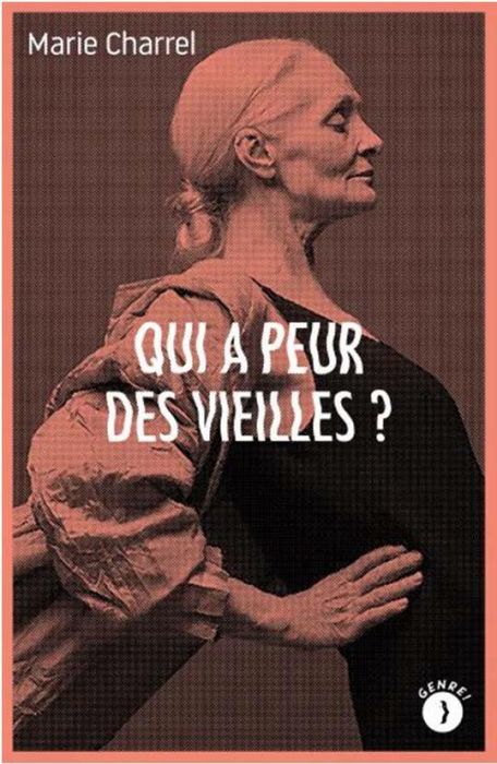 Emprunter Qui a peur des vieilles ? livre