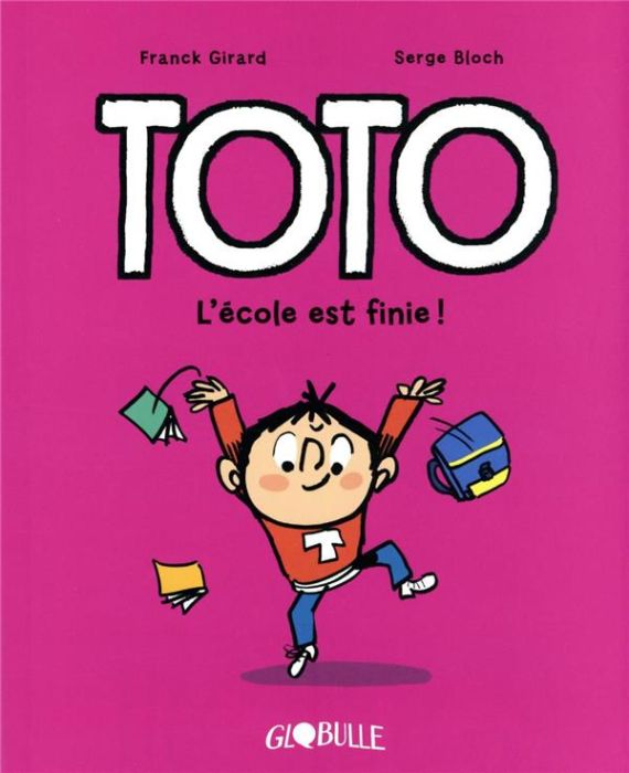 Emprunter Toto Tome 11 : L'école est finie ! livre