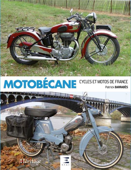 Emprunter Motobécane. Cycles et motos de France livre