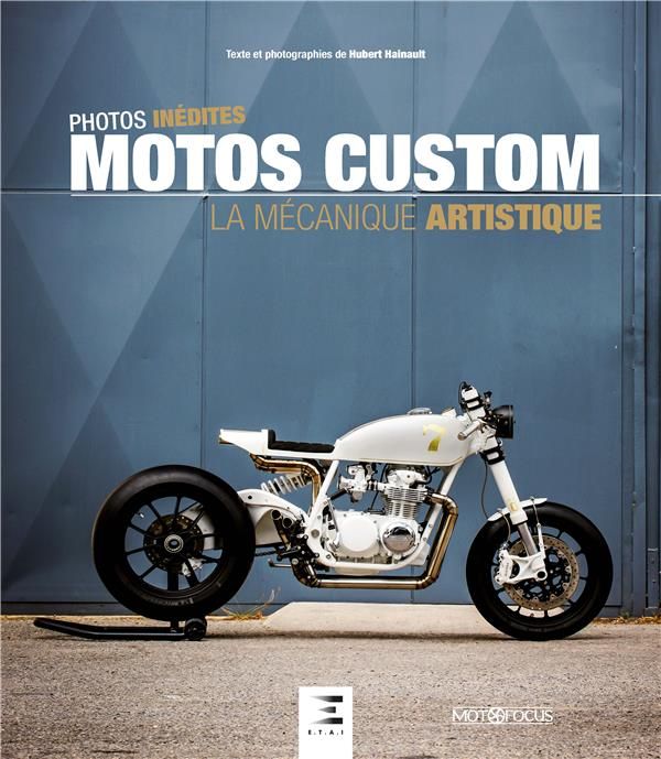 Emprunter Motos custom. La mécanique artistique livre