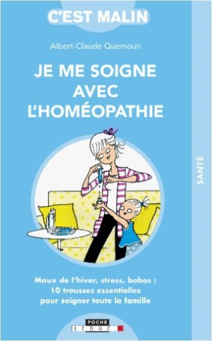 Emprunter Je me soigne avec l'homéopathie livre