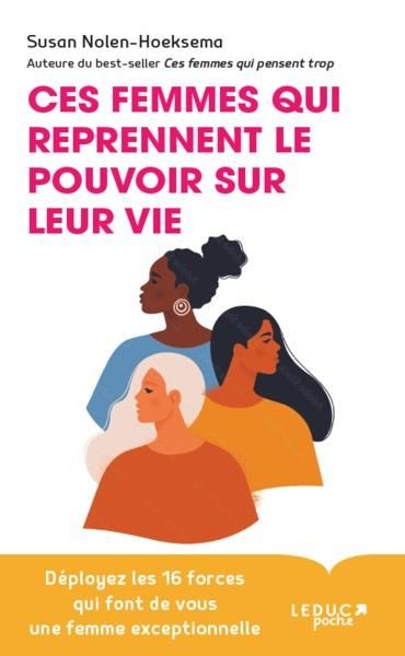 Emprunter Ces femmes qui reprennent le pouvoir sur leur vie livre