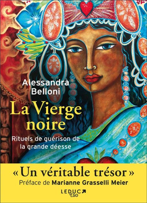 Emprunter La Vierge noire. Rituels de guérison de la grande déesse livre