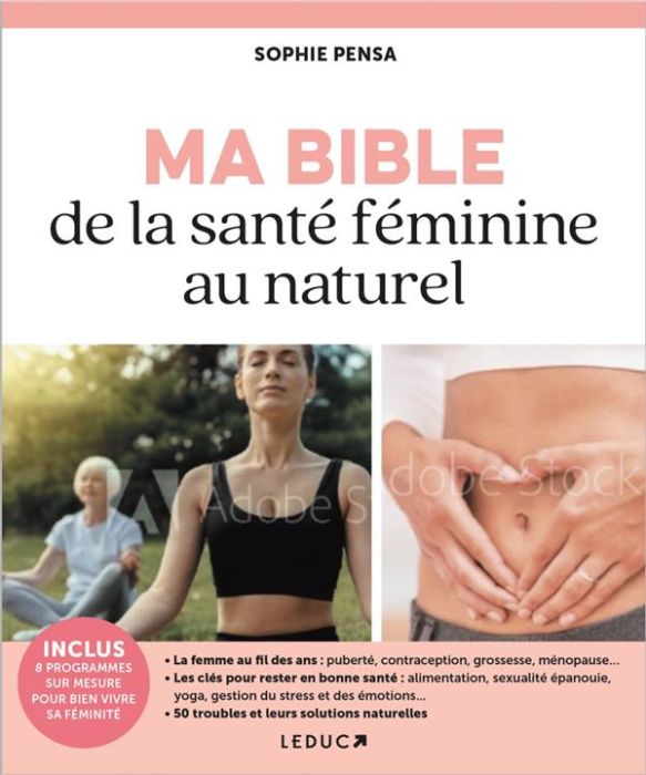 Emprunter Ma bible de la santé féminine au naturel livre