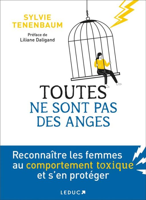 Emprunter Toutes ne sont pas des anges. Reconnaître les femmes au comportement toxique et s’en protéger livre