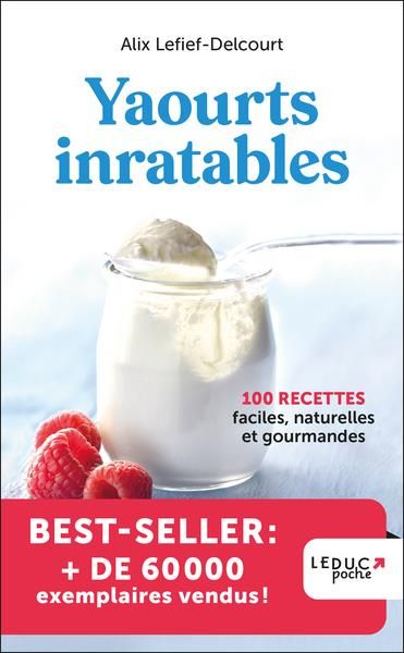 Emprunter Yaourts inratables livre