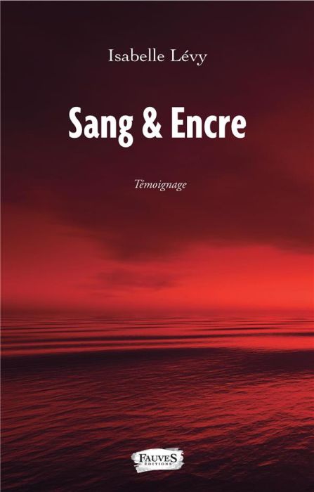 Emprunter Sang & Encre livre