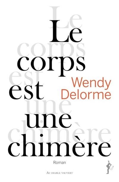 Emprunter Le corps est une chimère livre