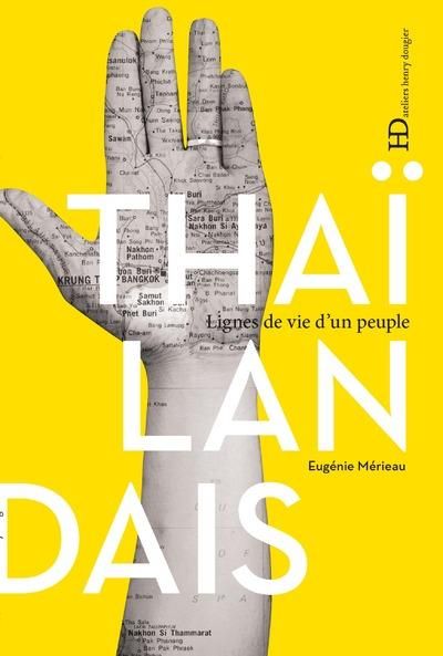 Emprunter Thaïlandais. Lignes de vie d'un peuple livre