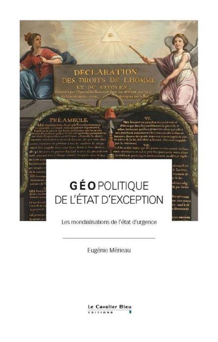 Emprunter Géopolitique de l'état d'exception. Les mondialisations de l'état d'urgence livre