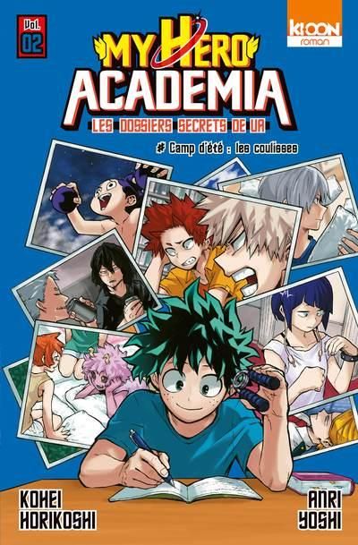 Emprunter My Hero Academia - Les dossiers secrets de UA Tome 2 : Camp d'été : les coulisses livre