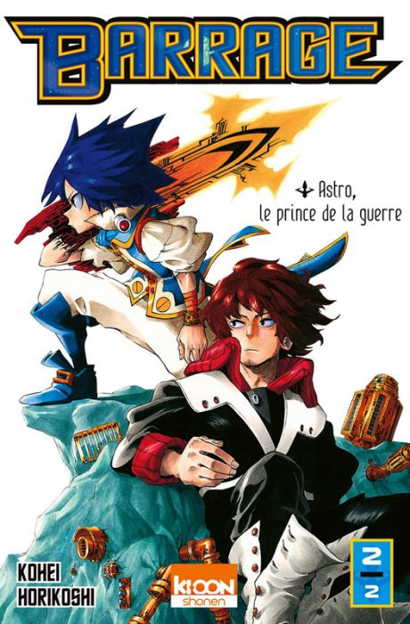 Emprunter Barrage Tome 2 : Astro, le prince de la guerre livre