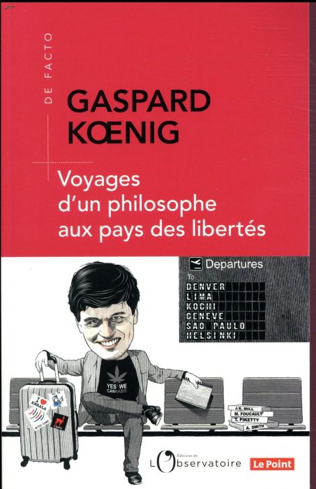 Emprunter Voyages d'un philosophe aux pays des libertés livre