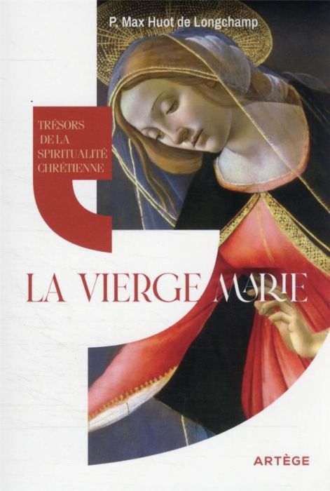 Emprunter Trésors de la spiritualité chrétienne : la Vierge Marie livre