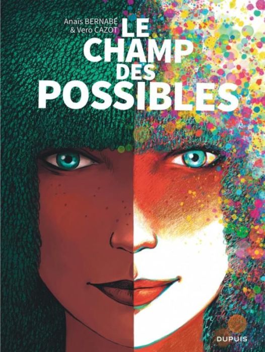 Emprunter Le champ des possibles livre