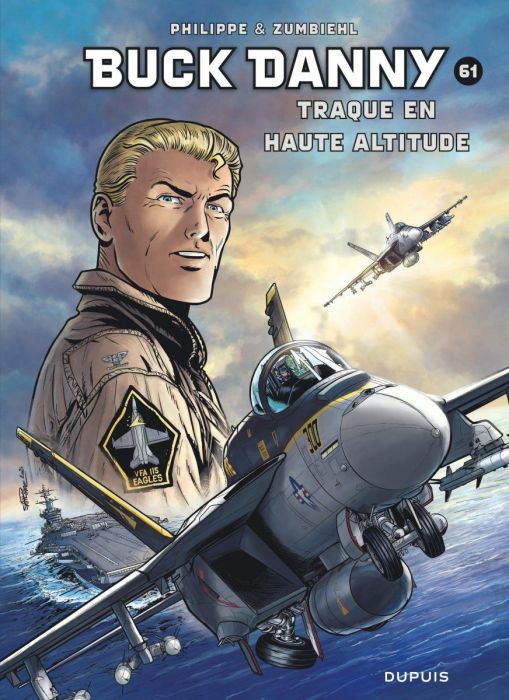 Emprunter Buck Danny Tome 61 : Traque en haute altitude livre