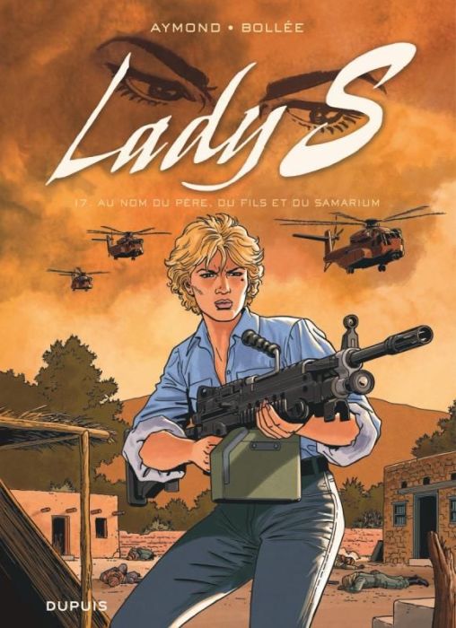 Emprunter Lady S Tome 17 : Au nom du père, du fils et du Samarium livre