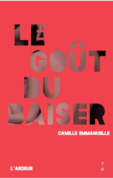 Emprunter Le goût du baiser livre