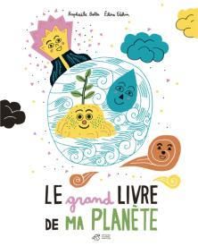 Emprunter Le grand livre de ma planète livre