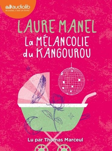 Emprunter La mélancolie du kangourou. 2 CD audio MP3 livre