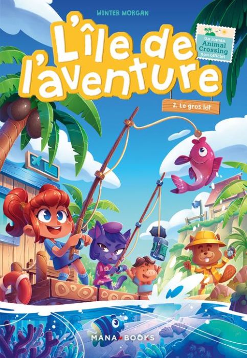 Emprunter L'île de l'aventure Tome 2 : Le gros lot. Un roman Animal Crossing non officiel livre