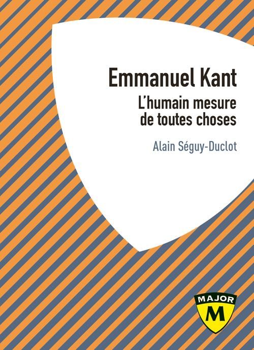 Emprunter Kant. L'humain mesure de toutes choses livre