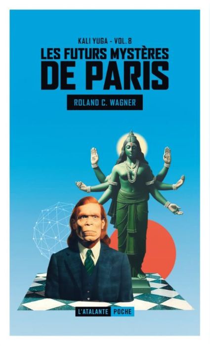 Emprunter Les futurs mystères de Paris Tome 8 : Kali Yuga livre