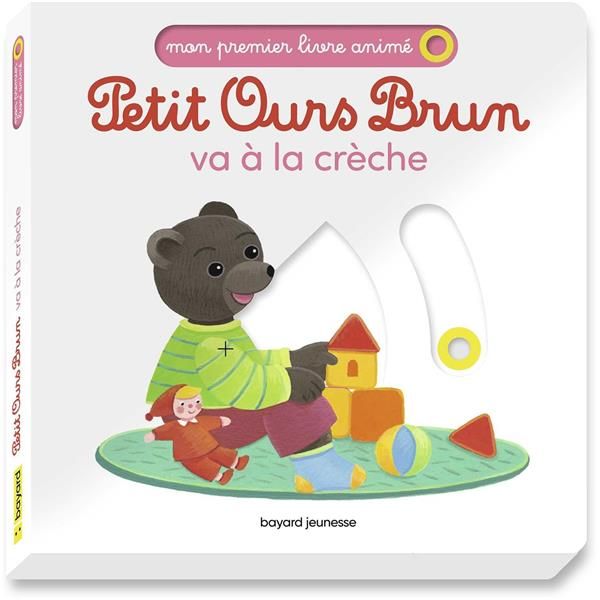 Emprunter Petit Ours Brun : Petit Ours Brun va à la crèche livre