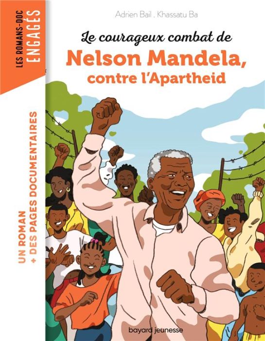 Emprunter Le courageux combat de Nelson Mandela contre l'Apartheid livre