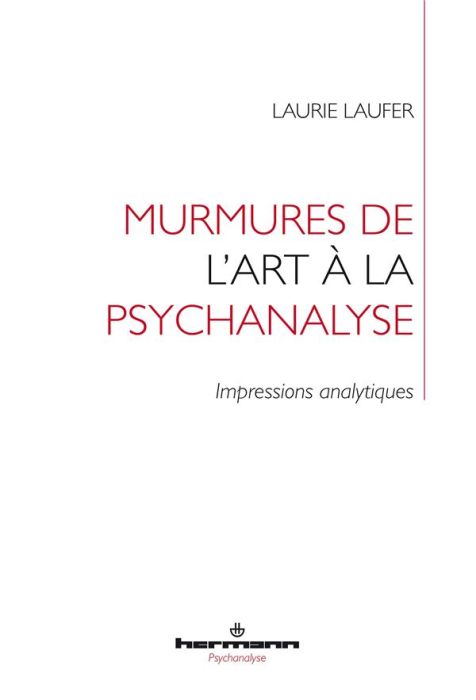 Emprunter Murmures de l'art à la psychanalyse. Impressions analytiques livre