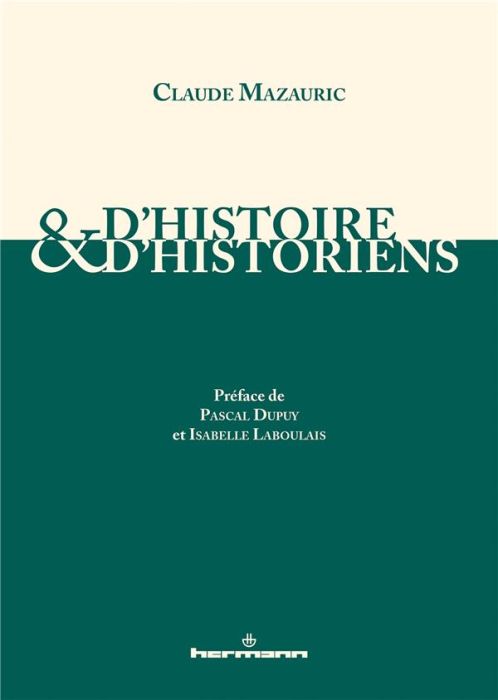 Emprunter D'histoire et d'historiens livre