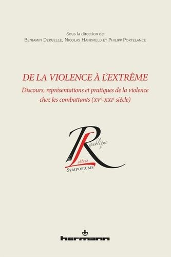 Emprunter De la violence à l'extrême. Discours, représentations et pratiques de la violence chez les combattan livre