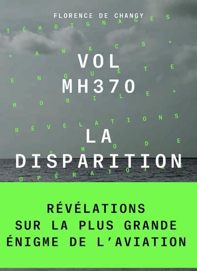 Emprunter Vol MH370. La disparition, Edition revue et augmentée livre