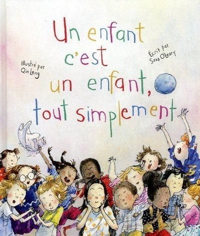 Emprunter Un enfant c'est un enfant, tout simplement livre