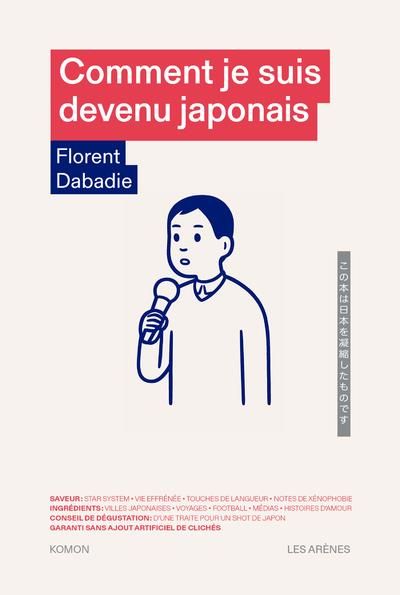 Emprunter Comment je suis devenu japonais livre