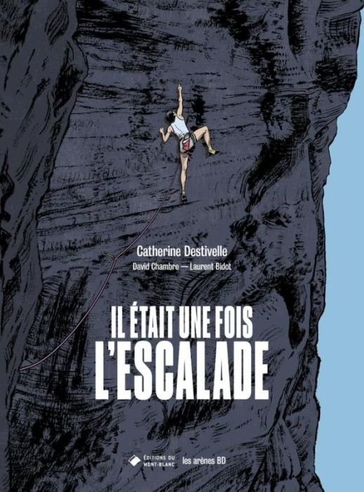 Emprunter Il était une fois l'escalade livre